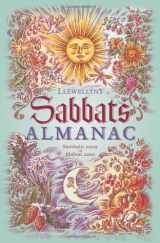 9780738714967-0738714968-Llewellyn's Sabbats Almanac: Samhain 2009 to Mabon 2010 (Annuals - Sabbats Almanac)