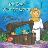 9781979771498-1979771499-The Book With No Words