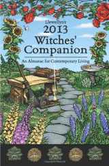 9780738715254-0738715255-Llewellyn's 2013 Witches' Companion: An Almanac for Contemporary Living (Annuals - Witches' Companion)