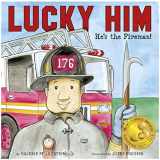 9780990649403-0990649407-Lucky Him: He's the Fireman