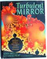 9780060160616-0060160616-Turbulent Mirror: An Illustrated Guide to Chaos Theory and the Science of Wholeness