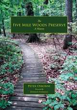 9780692842348-0692842349-The Five Mile Woods: A History