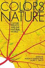 9781571313195-1571313192-The Colors of Nature: Culture, Identity, and the Natural World