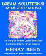 9781929841301-1929841302-Dream Solutions! Dream Realizations: The Original Dream Quest Guidebook