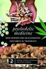 9780275990251-0275990257-Psychedelic Medicine: New Evidence for Hallucinogenic Substances as Treatments, Volume 2