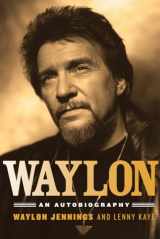 9781613744697-1613744692-Waylon: An Autobiography