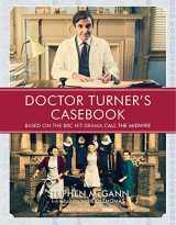 9781471154485-1471154483-Doctor Turner's Casebook