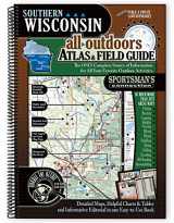 9781885010728-1885010729-Southern Wisconsin All-Outdoors Atlas & Field Guide