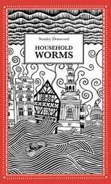 9781906477554-1906477558-Household Worms