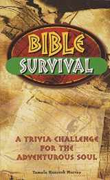 9781586604080-1586604082-Bible Survival: A Trivia Challenge for the Adventurous Soul
