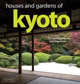 9784805310915-480531091X-Houses and Gardens of Kyoto