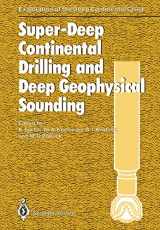 9783642501456-3642501451-Super-Deep Continental Drilling and Deep Geophysical Sounding (Exploration of the Deep Continental Crust)
