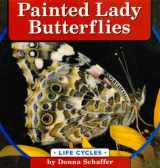 9780736802116-0736802118-Painted Lady Butterflies (Life Cycles)