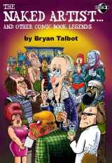 9781933076256-1933076259-The Naked Artist...And Other Comic Book Legends