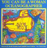 9781880599143-1880599147-You Can Be a Woman Oceanographer