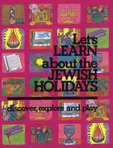 9780870686603-0870686607-Let's Learn About the Jewish holidays: Discover, Explore, and Play