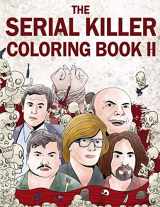 9781648450471-1648450474-The Serial Killer Coloring Book II: An Adult Coloring Book Full of Notorious Serial Killers