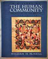 9780133902877-0133902870-A History of the Human Community: Prehistory to the Present