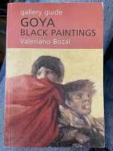 9788495452566-8495452561-Goya Black Paintings, Gallery Guide