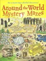 9781402710155-1402710151-Around the World Mystery Mazes