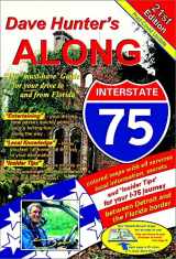 9781896819921-1896819923-Along Interstate-75, 21st Edition: The "must have" guide for your drive to and from Florida (21)