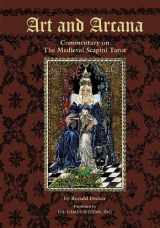 9781572814776-1572814772-Art and Arcana: Commentary on The Medieval Scapini Tarot