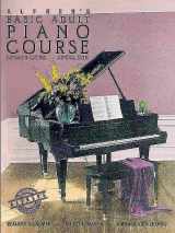9780882846163-0882846167-Alfred's Basic Adult Piano Course: Lesson Book, Level One (Alfred's Basic Adult Piano Course, Bk 1)