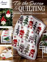 9781640255050-1640255052-Tis the Season for Quilting