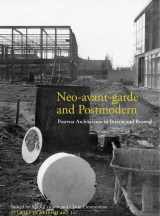 9780300166187-0300166184-Neo-avant-garde and Postmodern: Postwar Architecture in Britain and Beyond (Volume 21) (Studies in British Art)