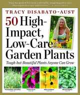 9780881929508-0881929506-50 High-Impact, Low-Care Garden Plants