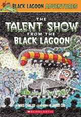9780439438940-0439438942-The Talent Show from the Black Lagoon (Black Lagoon Adventures, No. 2)