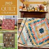 9781683561965-1683561961-2023 That Patchwork Place Quilt Calendar: Includes Instructions for 12 Projects