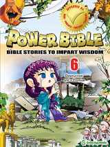 9781937212056-193721205X-Power Bible: Bible Stories to Impart Wisdom, # 6 - Destruction and a Promise.