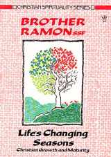 9780551015432-0551015438-Life's Changing Seasons: Christian Growth and Maturity (Christian Spirituality)