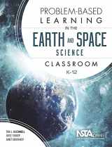 9781941316191-1941316190-Problem-Based Learning in the Earth and Space Science Classroom, K–12