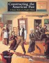 9780321002174-0321002172-Constructing the American Past: A Source Book of a People's History