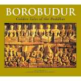 9780945971900-0945971907-Borobudur: Golden Tales of the Buddhas (Periplus Travel Guides)