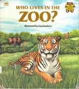 9780307119582-0307119580-Who Lives in the Zoo? (Golden Storytime Book)