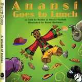 9780874838527-0874838525-Anansí Goes to Lunch (Story Cove)