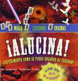 9788479426491-8479426497-¡Alucina!: ¡Experimenta cómo se puede engañar al cerebro! (Spanish Edition)
