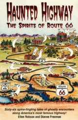 9781885590435-1885590431-Haunted Highway: The Spirits of Route 66