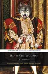 9781444705201-1444705202-Henry VIII: Wolfman