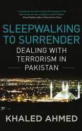 9780670088966-067008896X-Sleepwalking to Surrender: Dealing with Terrorism in Pakistan