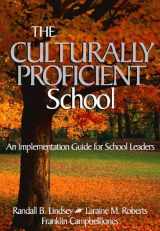 9780761946823-0761946829-The Culturally Proficient School: An Implementation Guide for School Leaders