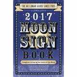 9780738737638-0738737631-Llewellyn's 2017 Moon Sign Book: Conscious Living by the Cycles of the Moon (Llewellyn's Moon Sign Books)