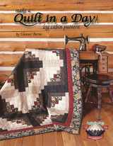 9780922705986-0922705984-Quilt in a Day: Log Cabin Pattern