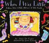 9780064434232-0064434230-When I Was Little: A Four-Year-Old's Memoir of Her Youth