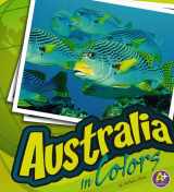 9781429616973-1429616970-Australia in Colors (A+ Books, World of Colors)