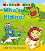 9781862092907-1862092907-Who's Hiding ABC Flap Book (Letterland Picture Books) (Letterland Picture Books S.)