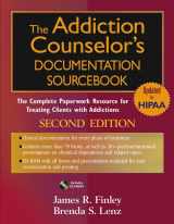 9780471703815-0471703818-The Addiction Counselor's Documentation Sourcebook: The Complete Paperwork Resource for Treating Clients with Addictions